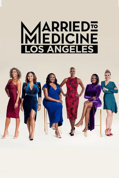 Married to Medicine: Los Angeles poster