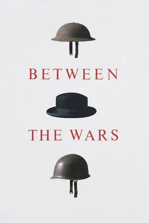 Between the Wars poster