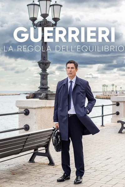 Guerrieri: La regola dell'equilibrio poster