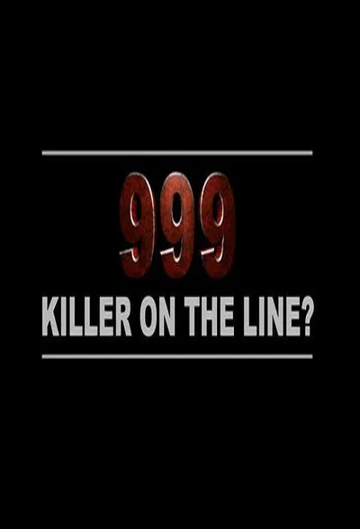 999: Killer on the Line? poster