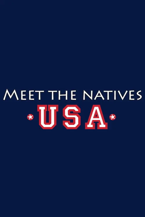 Meet the Natives USA poster
