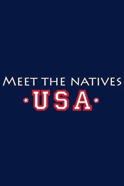 Meet the Natives USA poster