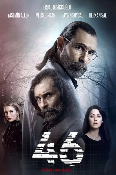 46 Yok Olan poster