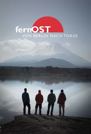 FarEast: From Berlin to Tokyo poster
