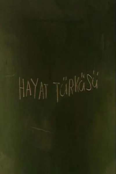 Hayat Türküsü poster