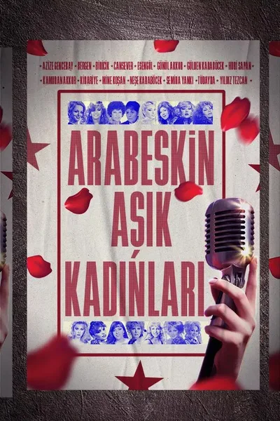 Arabeskin Asik Kadinlari poster