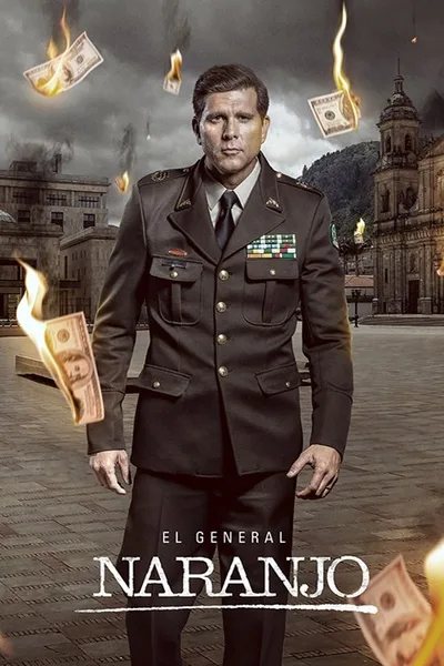 El General Naranjo poster