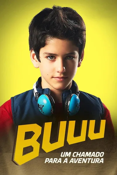 Buuu: Um Chamado para Aventura poster