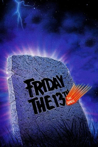 Friday the 13th: The Series poster