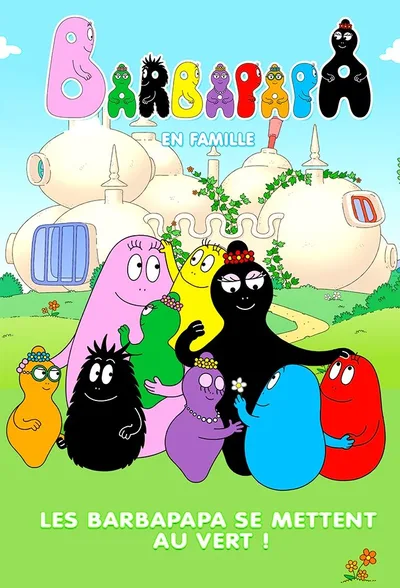 Barbapapa - One Big Happy Family poster