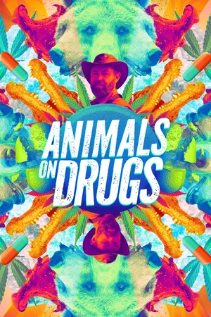 Animals on Drugs poster