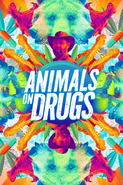 Animals on Drugs poster