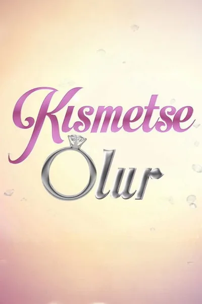 Kismetse Olur poster
