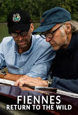 Fiennes Return to the Wild poster