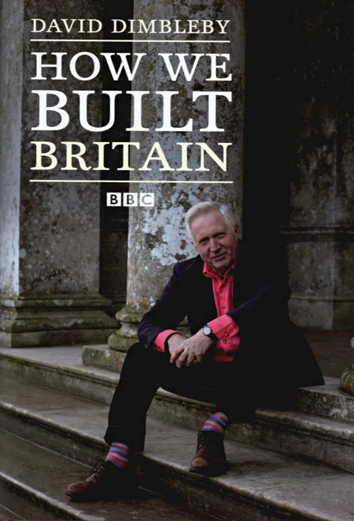 How We Built Britain poster