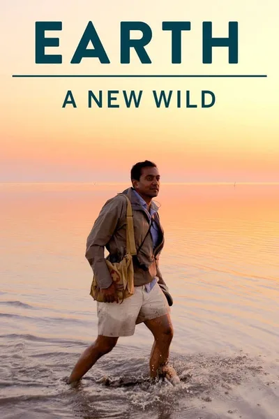 EARTH a New Wild poster