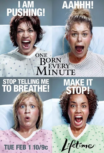 One Born Every Minute poster