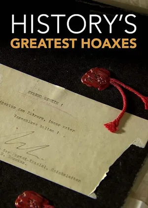 History's Greatest Hoaxes poster