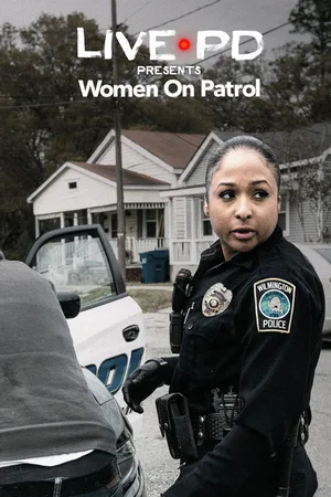 Live PD: Women on Patrol poster