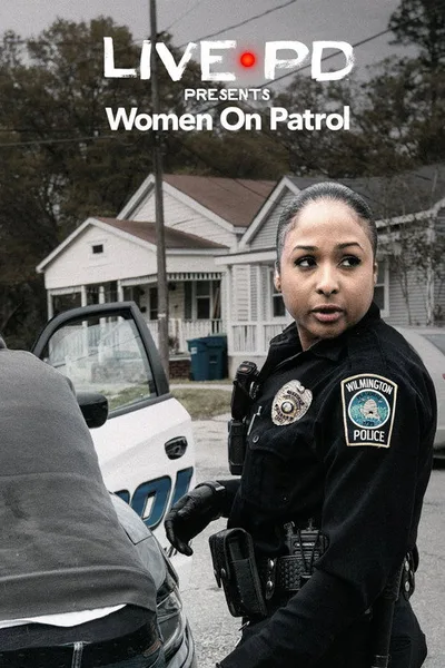 Live PD: Women on Patrol poster