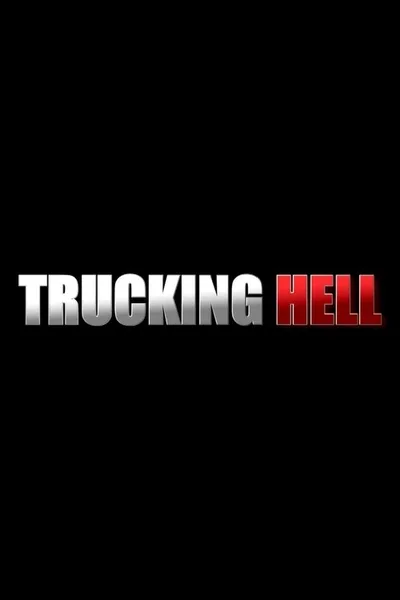 Trucking Hell poster
