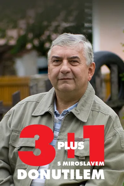 3+1 s Miroslavem Donutilem poster