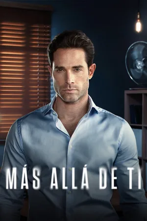 Más alla de ti poster