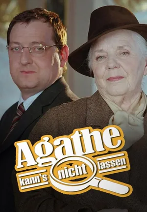 Agathe kann's nicht lassen poster