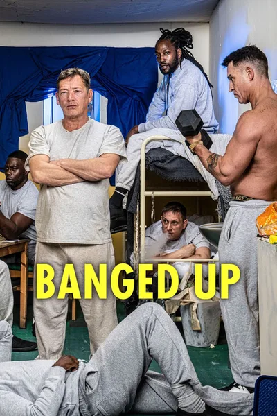 Banged Up poster