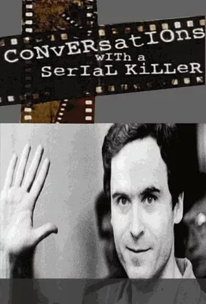 Conversations with a Serial Killer poster