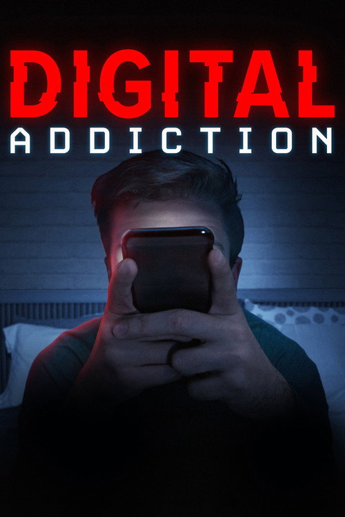 Digital Addiction poster