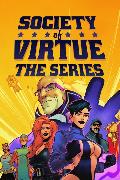 Society of Virtue: The Series poster