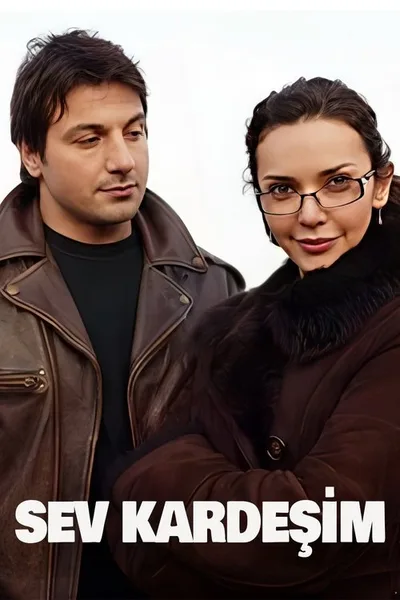 Sev Kardesim poster
