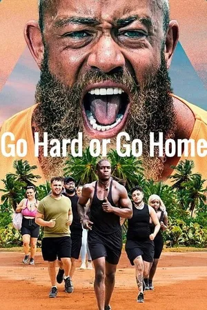 Go Hard or Go Home poster