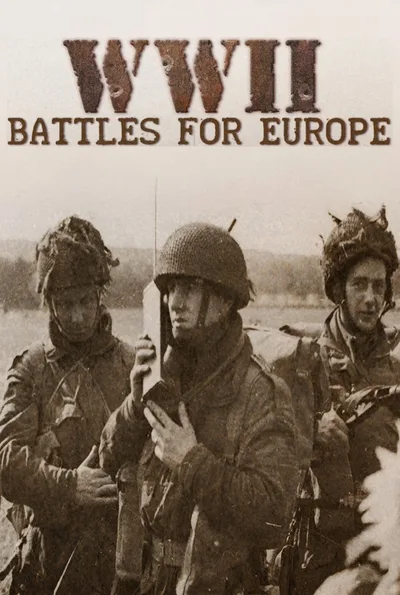 WWII: Battles for Europe poster