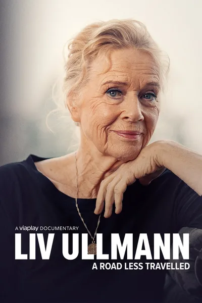 Liv Ullmann: A Road Less Travelled (TV) poster