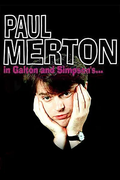 Paul Merton in Galton and Simpson's... poster