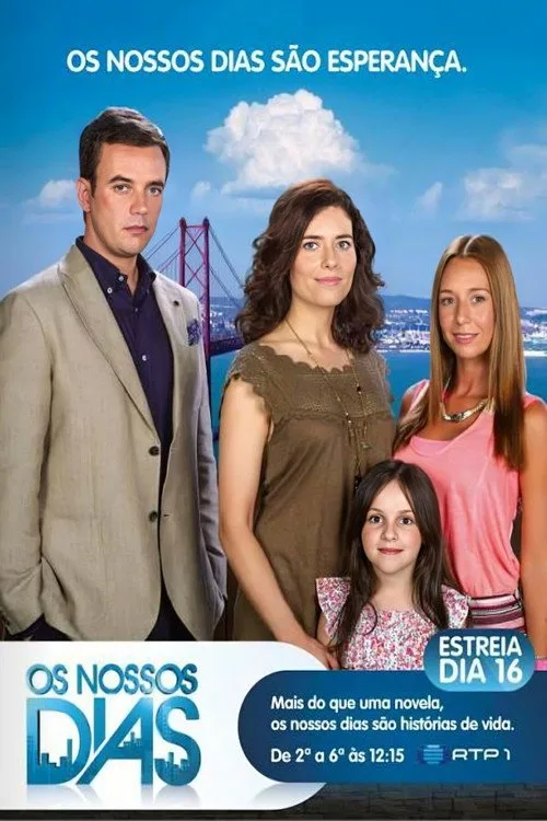 Os Nossos Dias poster