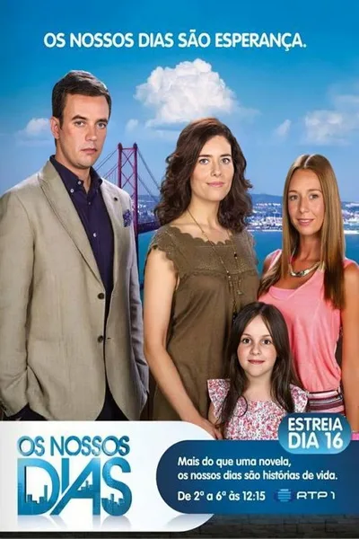 Os Nossos Dias poster