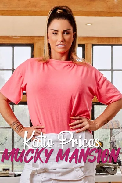 Katie Price's Mucky Mansion poster