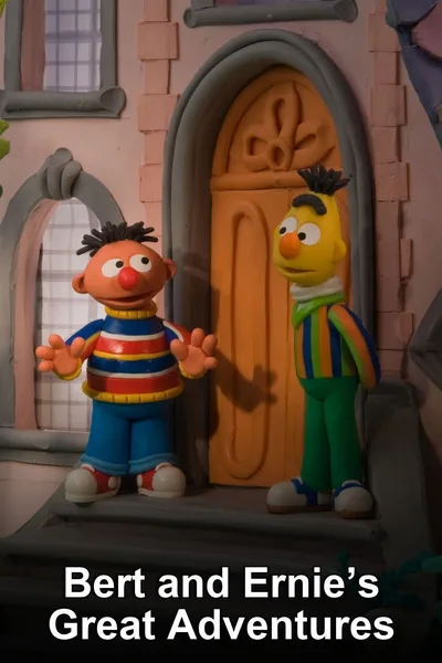 Bert and Ernie's Great Adventures poster