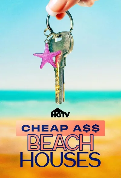 Cheap A$$ Beach Houses poster