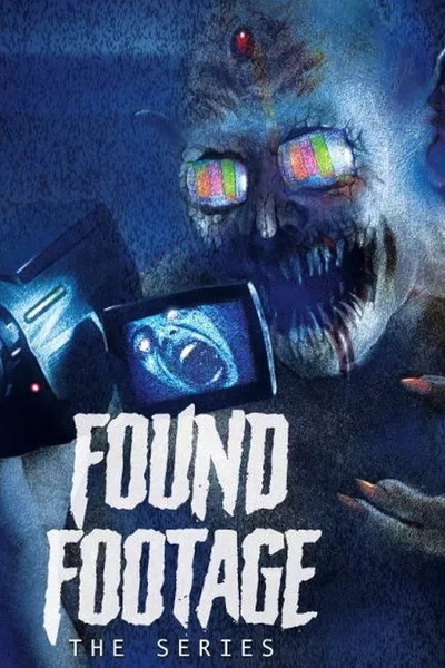 Found Footage: The Series poster