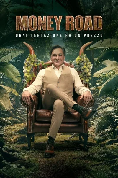 Money Road: Every Temptation Has a Price poster