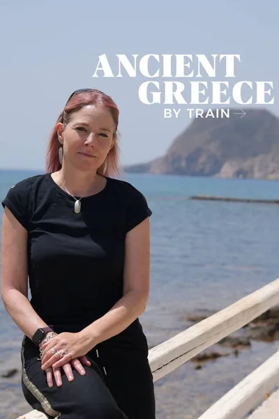 Ancient Greece by Train poster
