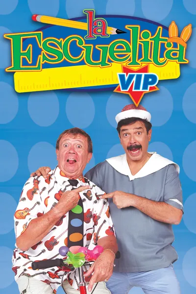 La escuelita VIP poster