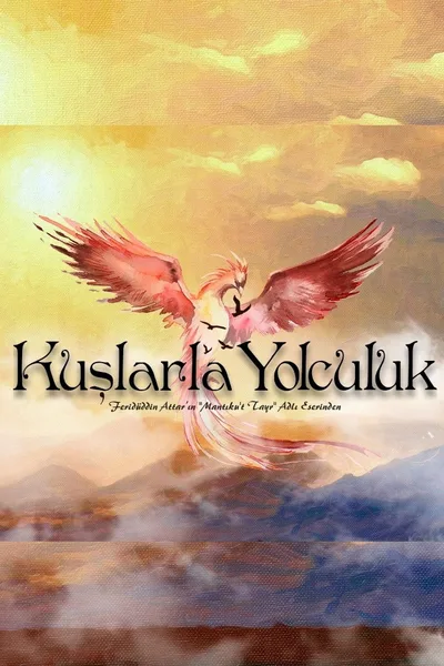 Kuslarla Yolculuk poster