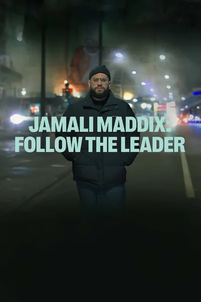 Jamali Maddix: Follow the Leader poster