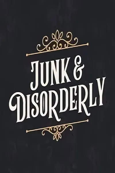 Junk & Disorderly poster