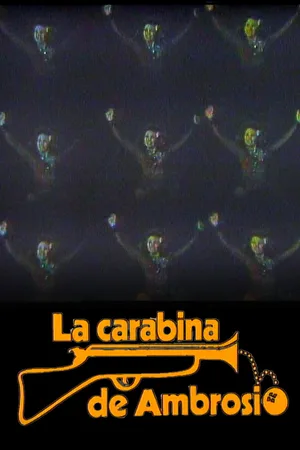 La carabina de Ambrosio poster